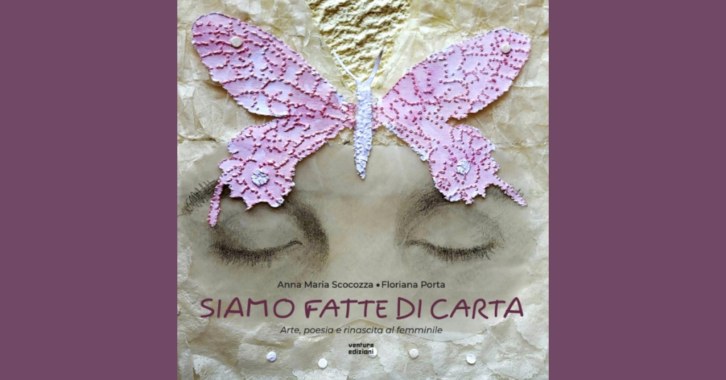 Siamo fatte di carta